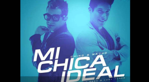 Chino y Nacho lanzan su sencillo 'Mi Chica Ideal'