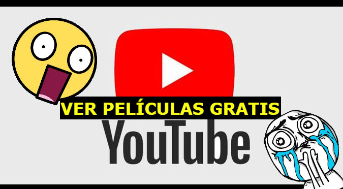 Ahora podrás ver películas gratis en YouTube