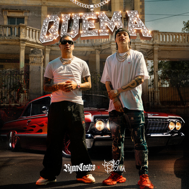 Quema - Ryan Castro, Peso Pluma