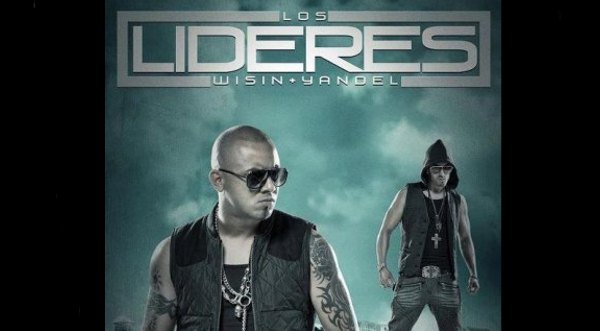 Wisin y Yandel alistan lanzamiento de 'Líderes'