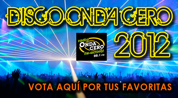 ¡Vota por el Disco Onda Cero 2012!