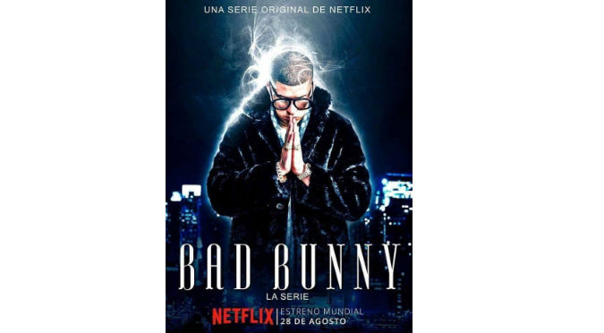 ¿Bad Bunny tendrá su serie en Netflix?