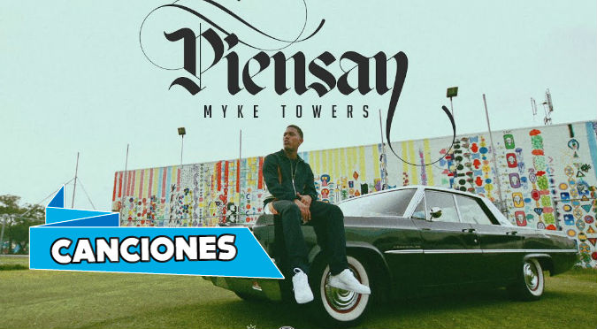 Piensan - Myke Towers (VIDEO)