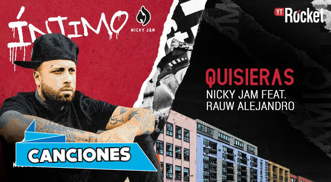 Quisieras - Nicky Jam x Rauw Alejandro (VIDEO)