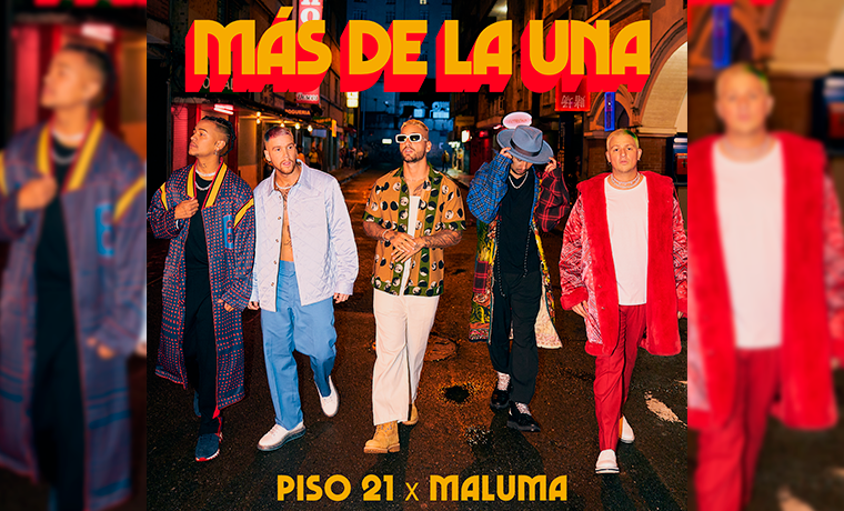 Piso 21 y Maluma se vuelven a unir y lanzan el tema “MÁS DE LA UNA” | VIDEO