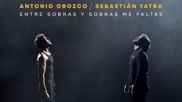 Sebastián Yatra se une a Antonio Orozco en el estreno de 'Entre Sobras y Sobras Me Faltas' | VIDEO
