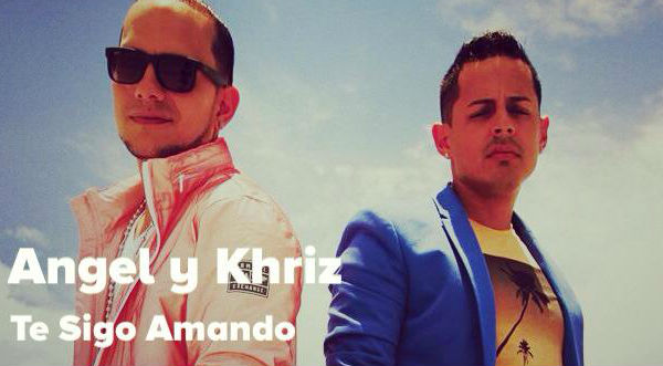 Video: Angel y Khriz presentan el videoclip de ‘Te sigo amando’