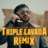 Triple Lavada (Remix)